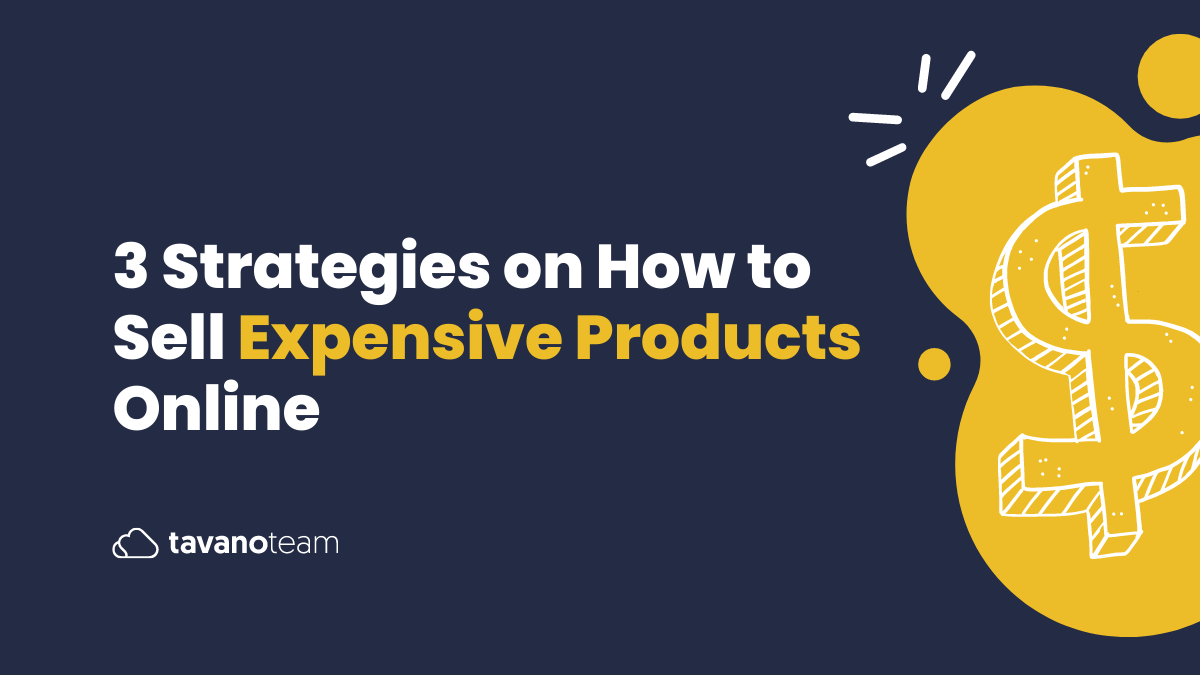 3-strategies-on-how-to-sell-expensive-products-online