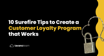 10 Surefire Tips to Create a Customer Loyalty Program that Works
