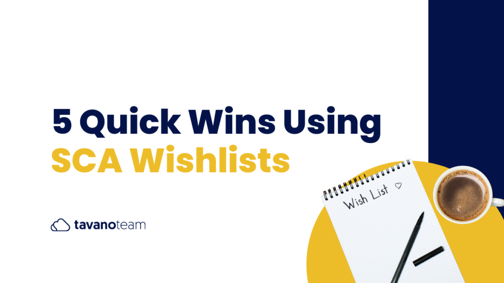 5-quick-wins-using-SCA-wishlists