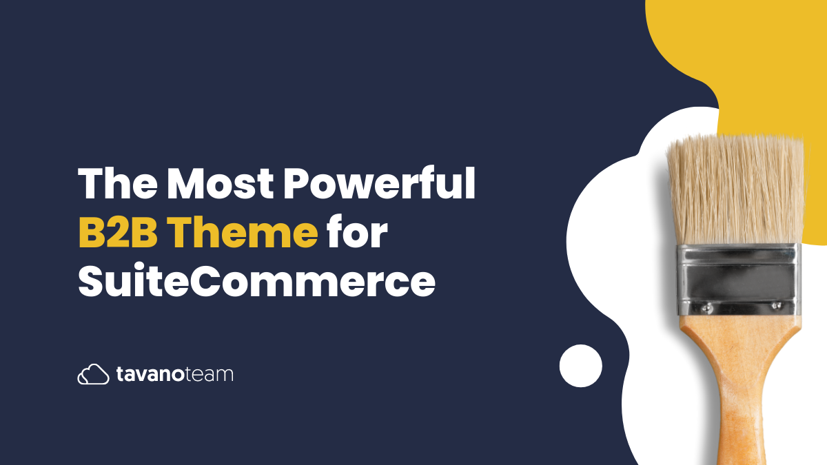 the-most-powerful-b2b-theme-for-suitecommerce