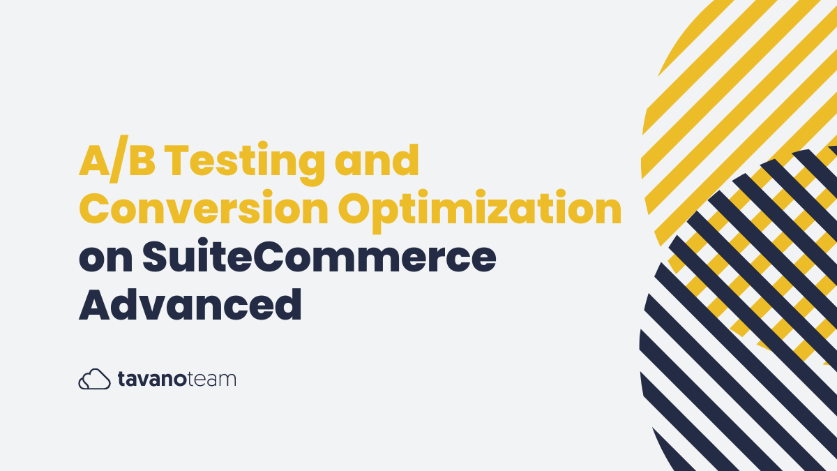 A/B-Testing-and-Conversion-Optimization-on-SuiteCommerce-Advanced