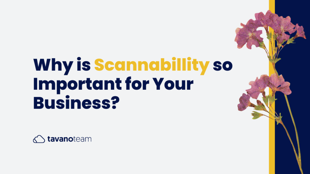 why-is-scannability-so-important-for-you-business