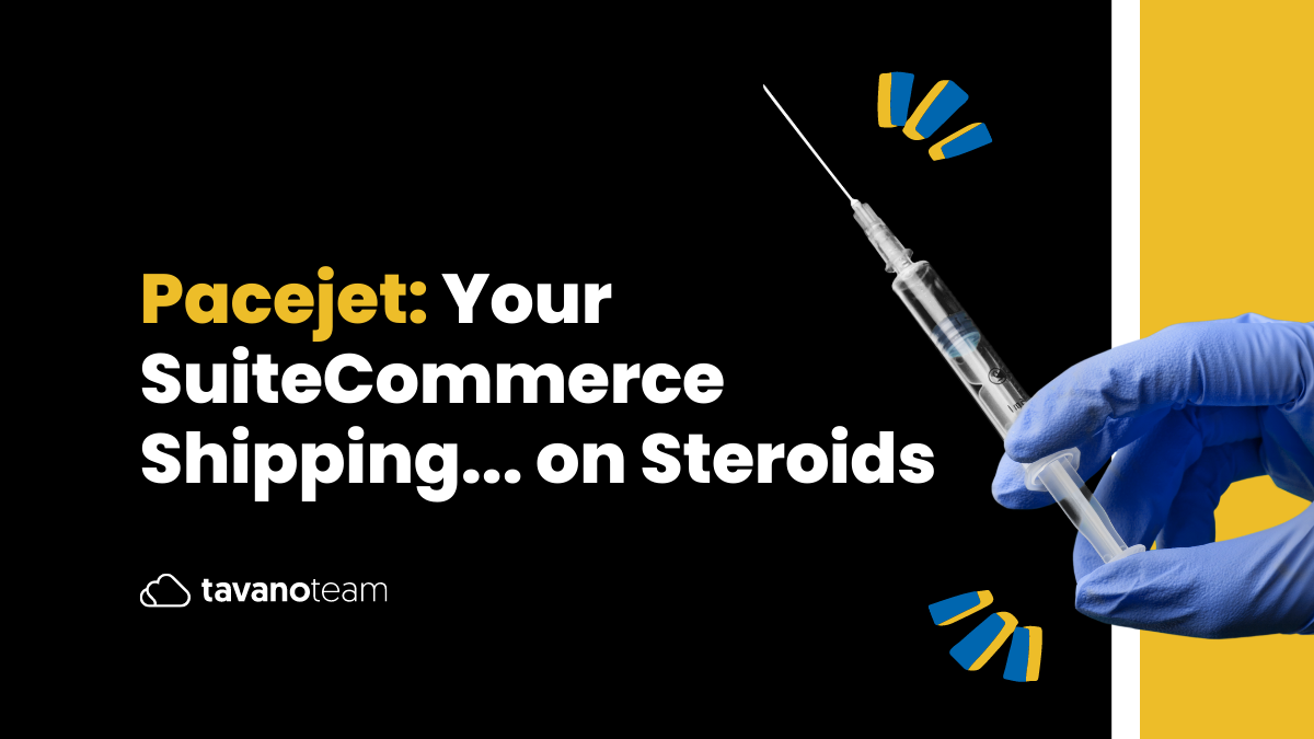 Pacejet-Your-SuiteCommerce-Shipping-on-Steroids
