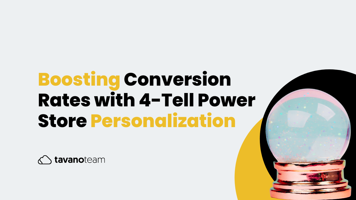 Boosting-Conversion-Rates-with-4-Tell-Power-Store-Personalization
