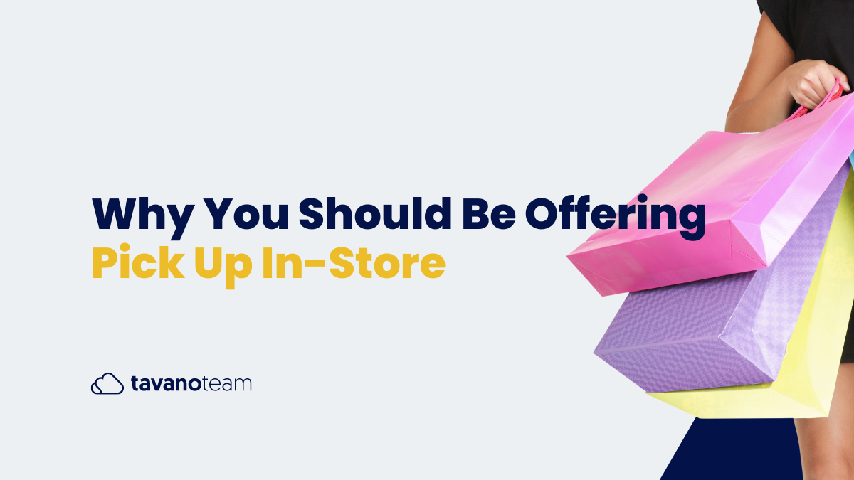 Why-You-Should-Be-Offering-Pick-Up-In-Store