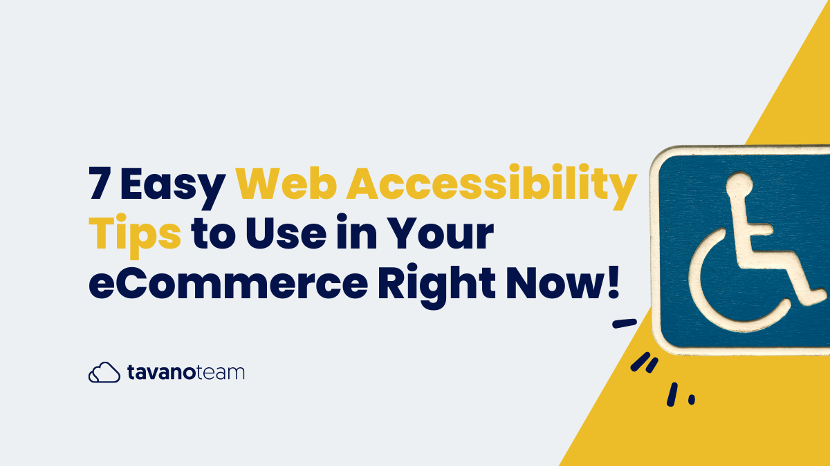 7-Easy-Web-Accessibility-Tips-to-Use-in-Your-eCommerce-Right-Now!