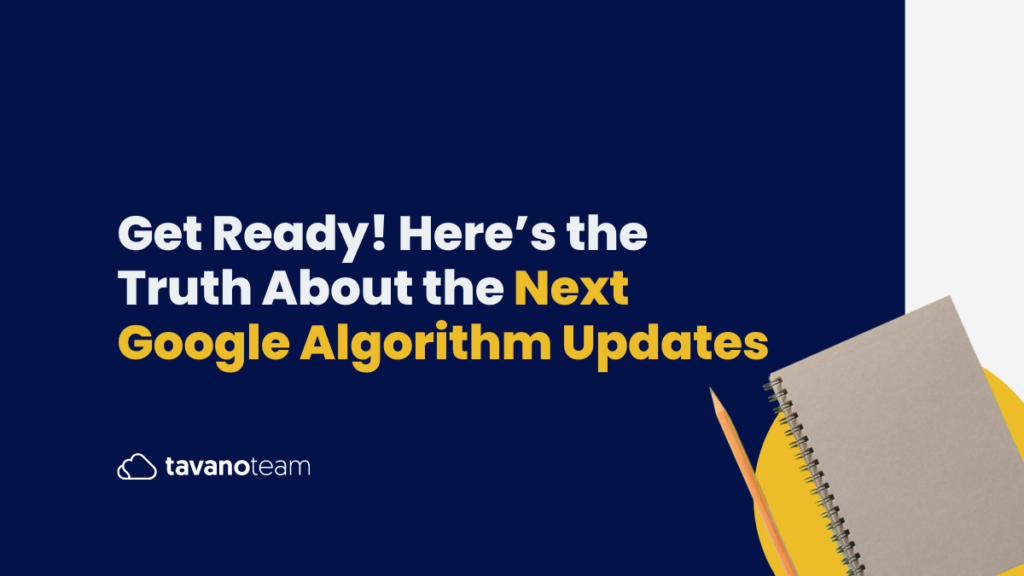 Get-Ready!-Here's-the-Truth-About-the-Next-Google-Algorithm-Updates