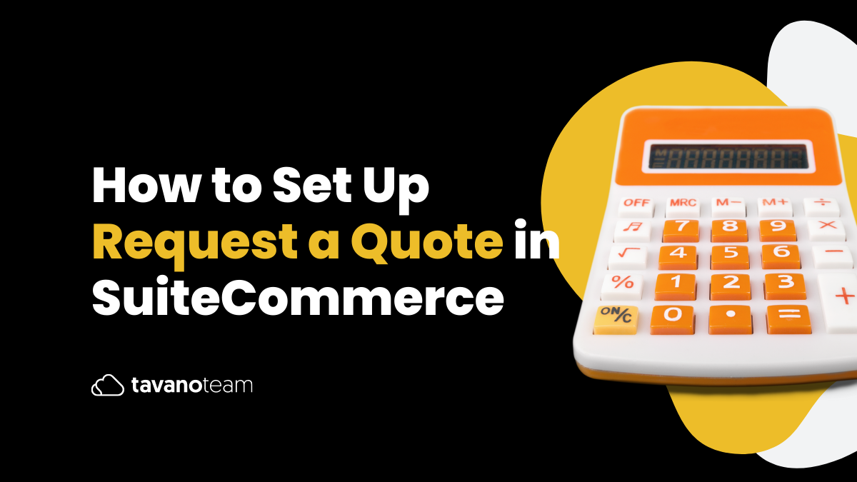 How-to-Set-Up-Request-a-Quote-in-SuiteCommerce