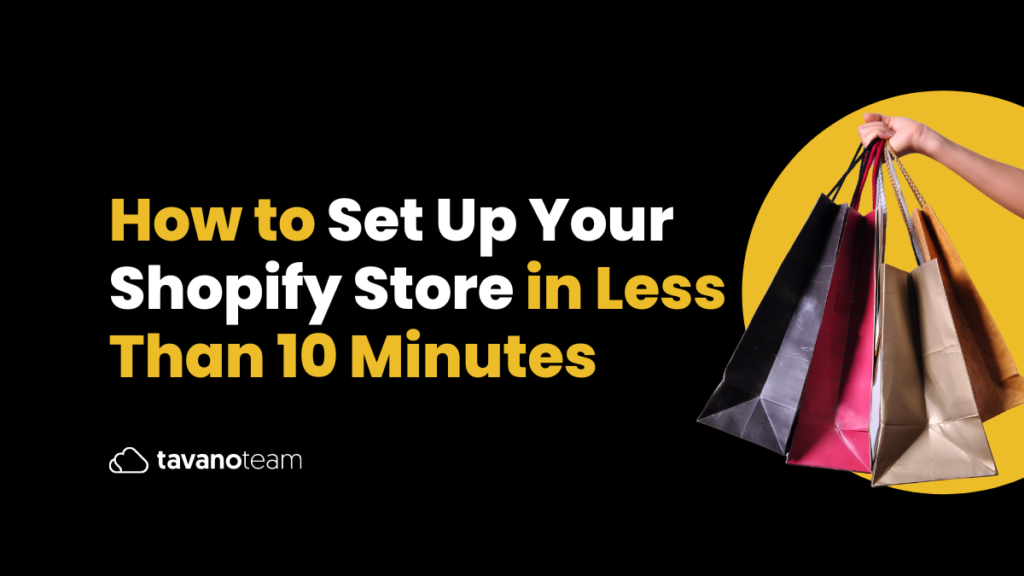How-to-Set-Up-Your-Shopify-Store-in-Less-Than-10-Minutes