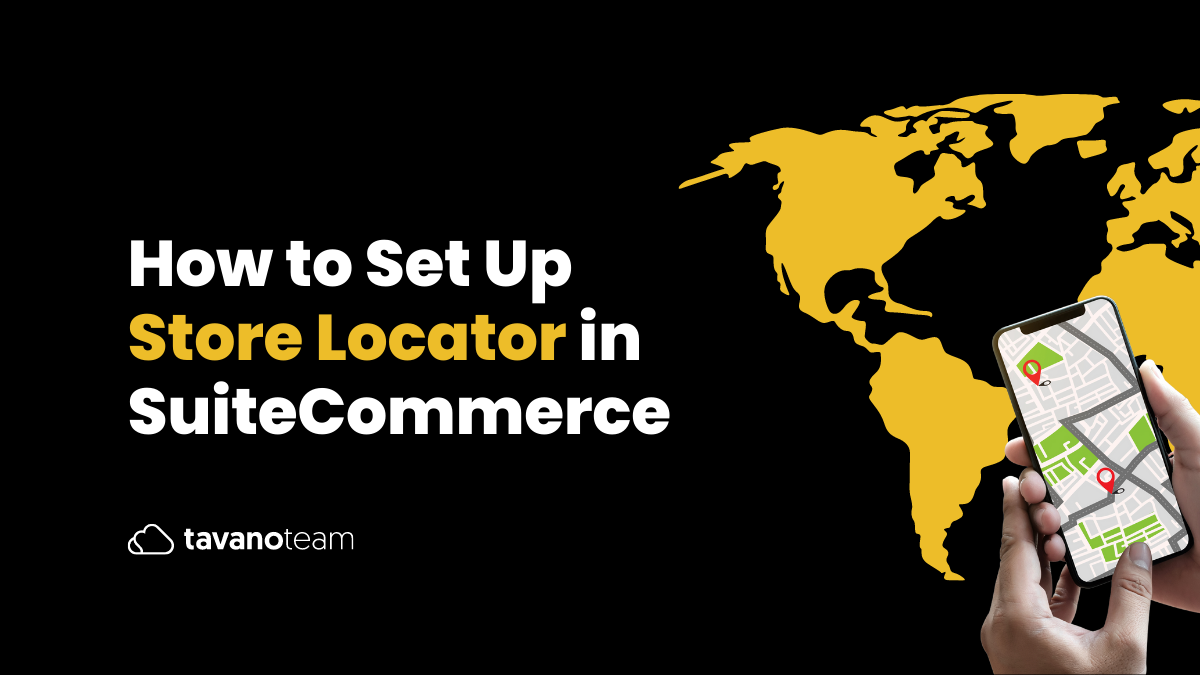 How-to-Set-Up-Store-Locator-in-SuiteCommerce