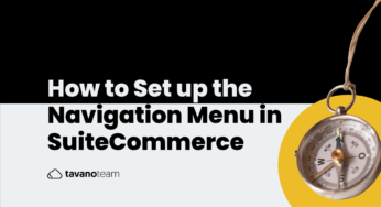How to Set up the Navigation Menu in SuiteCommerce