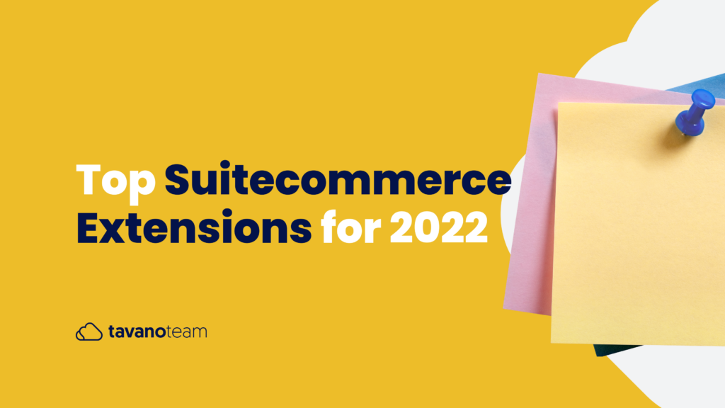 top-suitecommerce-extensions-for-2022