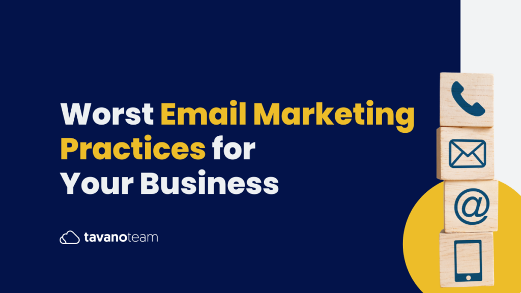 worst-email-marketing-practices-for-your-business