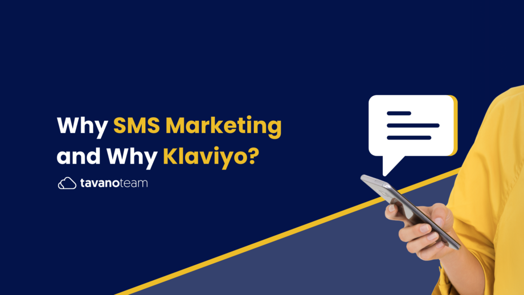 why-sms-marketing-and-why-klaviyo