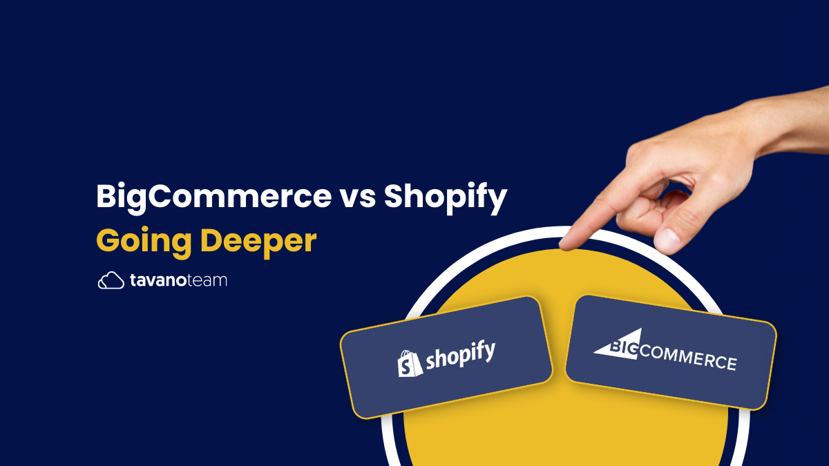 BigCommerce-vs-Shopify-#2-Going-Deeper