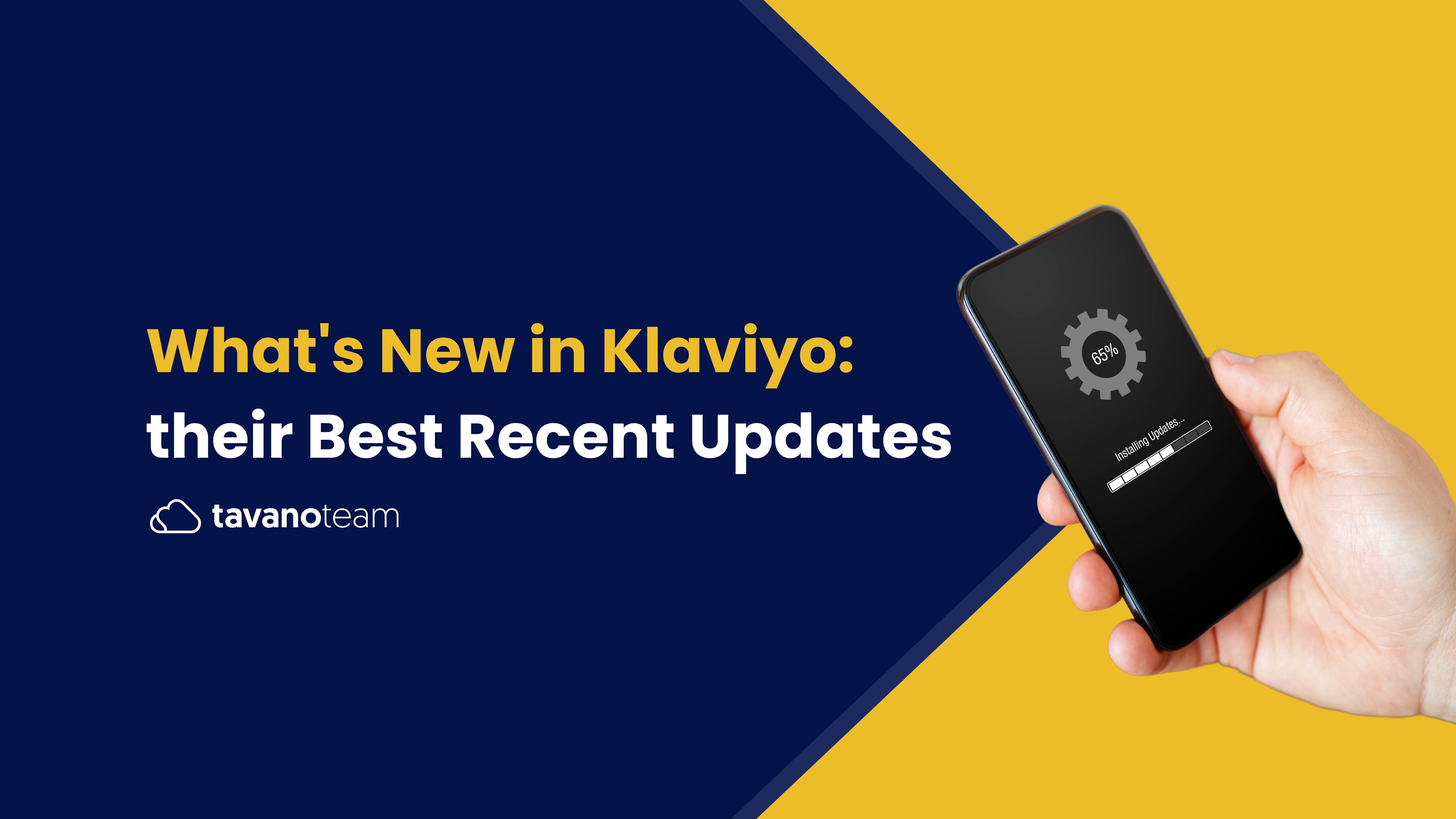 whats-new-in-klaviyo-their-best-recent-updates