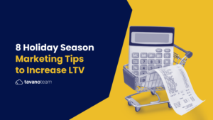8-Holiday-Season-Marketing-tips-to-increase-LTV