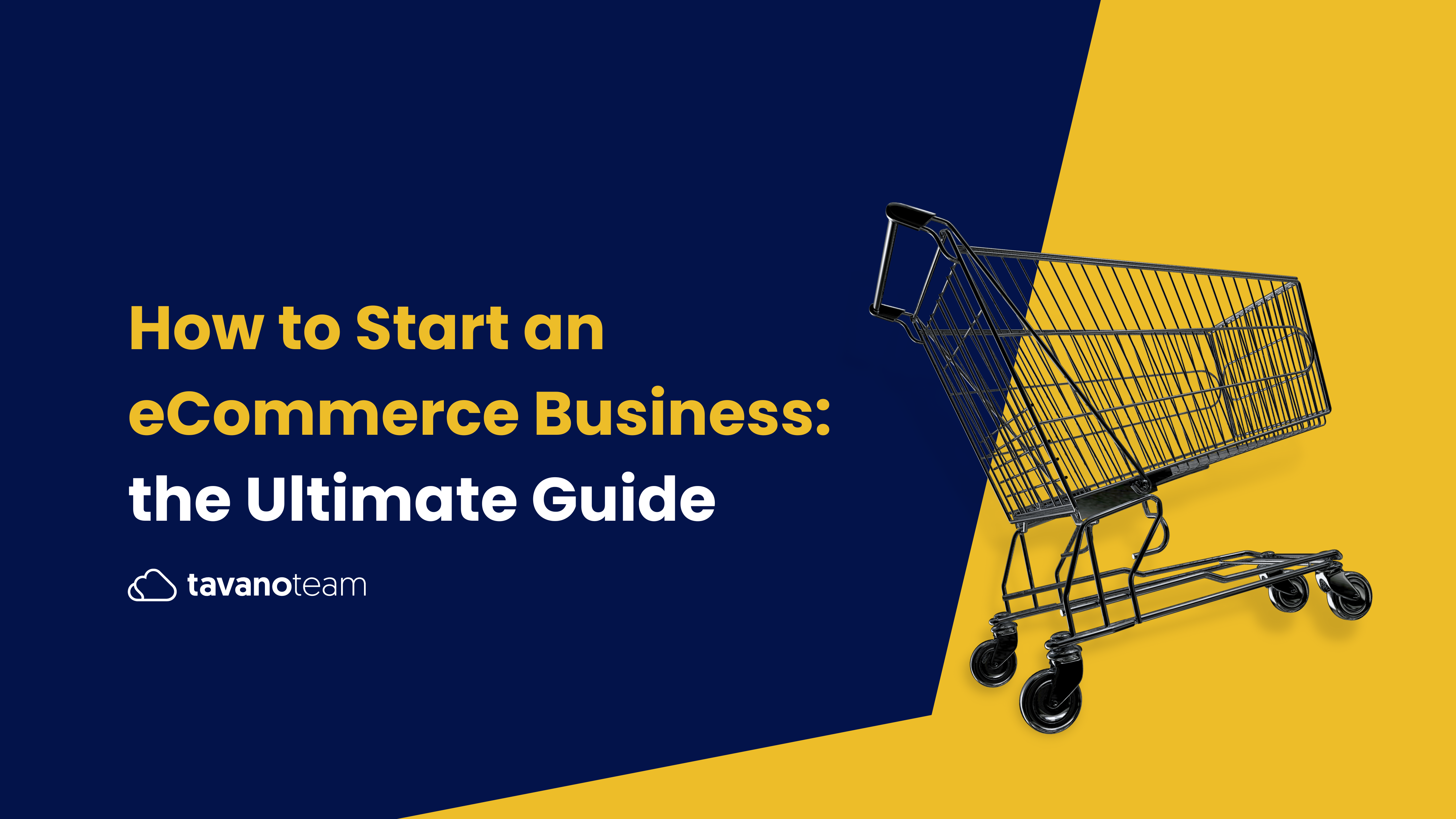 How-to-Start-an-eCommerce-Business-the-Ultimate-Guide