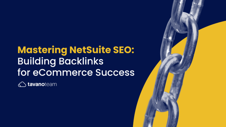 Mastering-NetSuite-SEO:-Building-Backlinks-for-eCommerce-Success