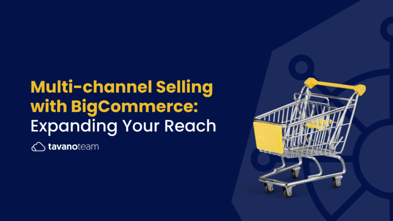 Multi-channel-Selling-with-BigCommerce-Expanding-Your-Reach