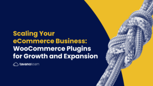Scaling-Your-eCommerce-Business-WooCommerce-Plugins-for-Growth-and-Expansion
