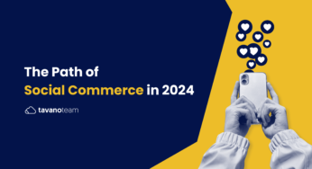 The Path of Social Commerce in 2024
