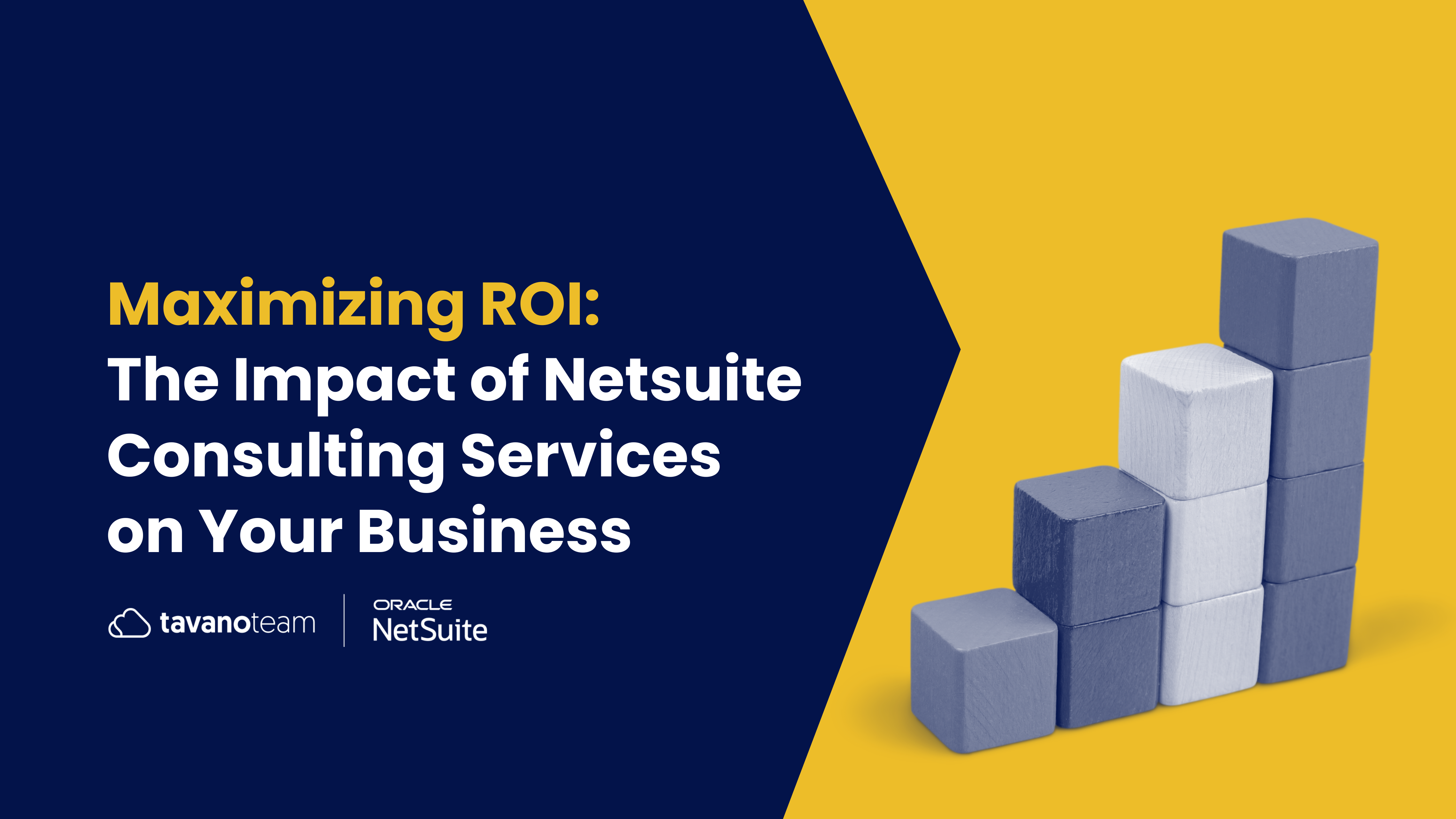 Maximizing ROI: The-Impact-of-Netsuite-Consulting-Services-on-Your-Business
