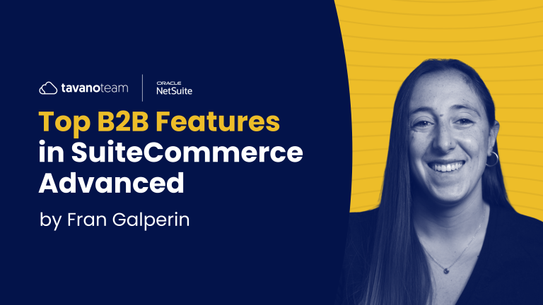Top-B2B-Features-SuiteCommerce-Advanced