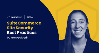 SuiteCommerce Site Security Best Practices